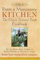 From a Monastery Kitchen