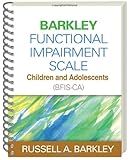 Barkley functional impairment scale--children and adolescents (BFIS-CA)