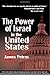 The Power of Israel in the United States