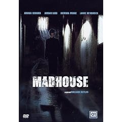 Madhouse