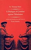 A dialogue of comfort against tribulation