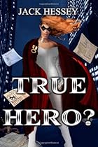 True Hero?