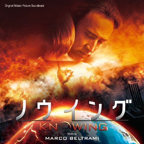 オリジナル・サウンドトラック「ノウイング」 サウンドトラック マルコ・ベルトラミ