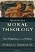 Books : Introducing Moral Theology: True Happiness and the Virtues