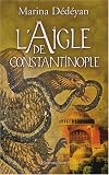 L\'Aigle de Constantinople