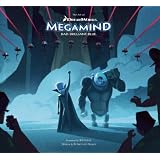 The Art of Megamindby Richard von Busack