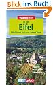 Wandern in der Eifel - N�rdlicher Teil & Hohes Venn. 35 Touren, exakte Karten, H�henprofile: N�rdlicher Teil und Hohes Venn. 35 Touren. Exakte Karten. H�henprofile