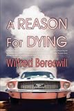 A Reason For Dying