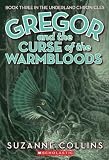 Gregor And The Curse Of The Warmbloods