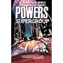 Powers Vol. 4: Supergroup (v. 4)