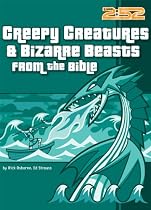 Creepy Creatures & Bizarre Beasts from the Bible (2:52)
