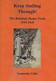 Keep smiling through! : the Brixham home front 1939-1945