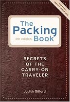 The Packing Book: Secrets of the Carry-on Traveler