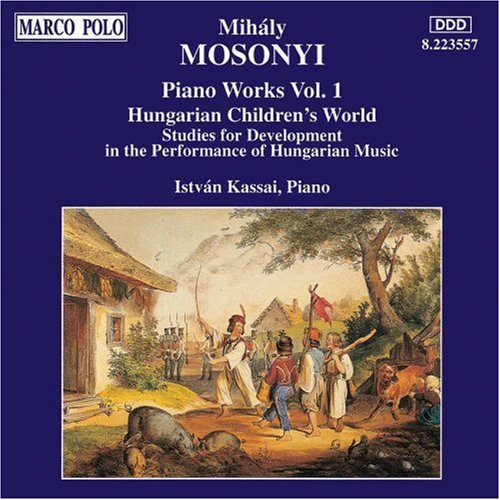 CD-Charts  Search : Mihály Mosonyi: Piano Works, Vol. 1