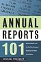 Annual Reports 101: What the Numbers and the Fine Print Can Reveal