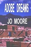 Adobe Dreams
