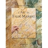 L'Art du Faux Marbrepar Pierre Lefumat