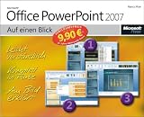 Microsoft Office PowerPoint 2007 auf einen Blick: Jubil&auml;umsausgabe - Nancy Muir