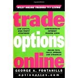 Trade Options Online (Wiley Online Trading for a Living) (Hardcover)