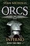 Orcs Bad Blood III: Inferno (Gollancz S.F.)