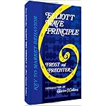 Elliott Wave Principle: Key To Market Behavior book cover