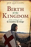 Birth of the Kingdom