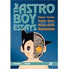 Click here to buy The Astro Boy Essays: Osamu Tezuka, Mighty Atom, and the Manga Anime Revolution by  Frederik L. Schodt.
