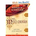 Die Medici-Chroniken - H�ter der Macht