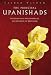 The Principal Upanishads: The Essential Philosophical Foundation of Hinduism (Sacred Wisdom)
