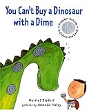 You Can`t Buy Dinosaur with a Dime (You Cant)
