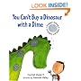You Can't Buy Dinosaur with a Dime (You Cant)