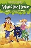 The Magic Tree House 3: Secret of the Pyramid (Magic Tree House)