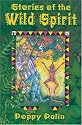 Waking the Wild Spirit Tarot: Discover the Magic in Nature