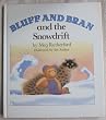 Bluff and Bran and the Snowdrift