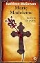 Marie Madeleine, Tome 3 : Le livre du po�te