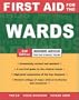 First Aid for the Wards: Insider Advice for the Clinical Years