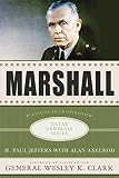 Marshall : lessons in leadership