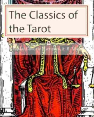 Classics of the Tarot: The Pictorial Key to the 