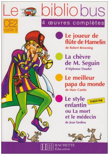 Le Bibliobus CE2 : Le Joueur de flûte de Hamelin