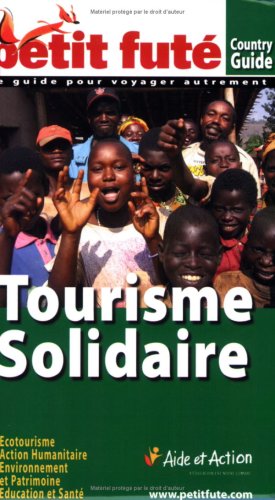 City Travel Guides Discounted  Livres : Le Petit Futé Tourisme solidaire