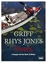 Rivers: A Voyage into the Heart of Britain: A Journey into the Heart of Britain (River Journeys)