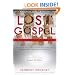 The Lost Gospel: The Quest for the Gospel of Judas Iscariot