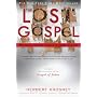 The Lost Gospel: The Quest for the Gospel of Judas Iscariot