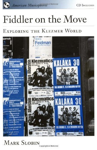 Fiddler on the Move: Exploring the Klezmer World Book