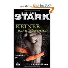 Keiner rennt f�r immer: Kriminalroman