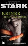 Produkt-Bild: Keiner rennt f&uuml;r immer: Kriminalroman
