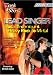 Lead Singer Vocal Techniques Heavy Rock to Metal Level 1