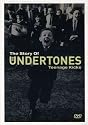 The Story of the Undertones: Teenage Kicks