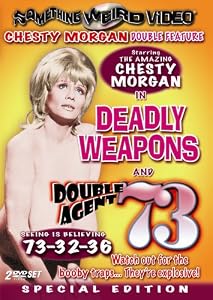 Deadly Weapons / Double Agent 73 (Special Edition)