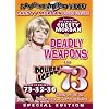 Deadly Weapons/Double Agent 73